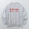 JHANKSON / NO THIS IS MINE Sweatshirt