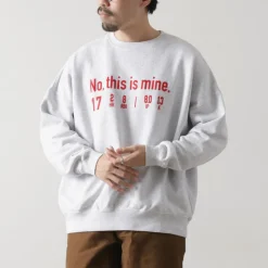 JHANKSON / NO THIS IS MINE Sweatshirt
